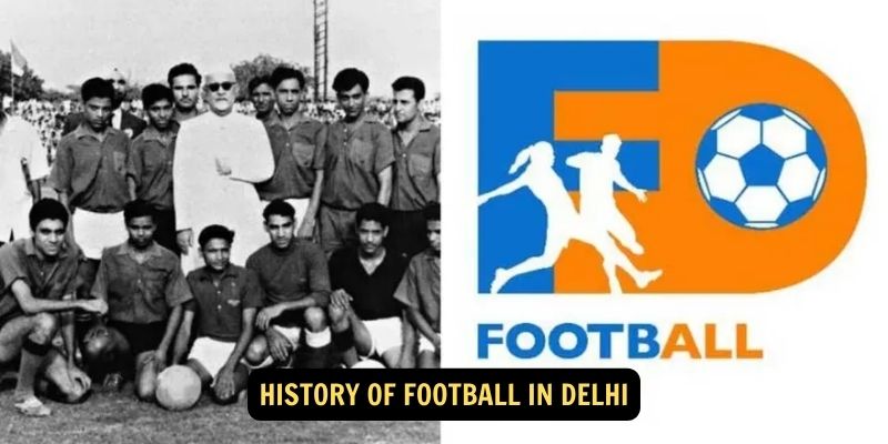 History of Football in Delhi