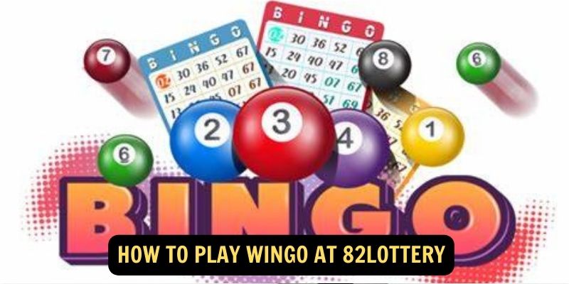 How to play WinGo at 82lottery