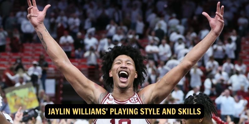 Jaylin Williams' playing style and skills