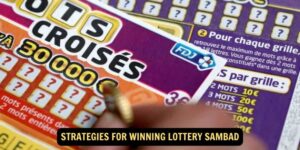 Strategies for Winning Lottery Sambad